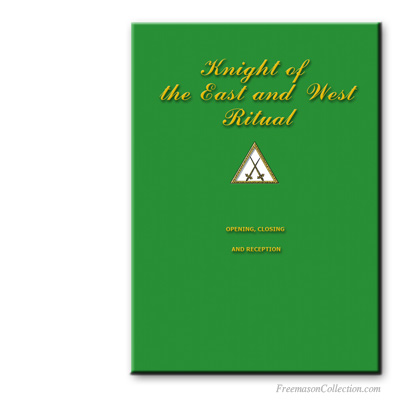 Knight of the East and West Ritual. Ritual Mas&oacute;nico.