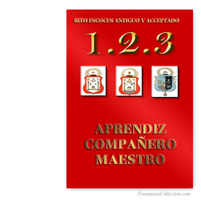 Rituales REAA 1°,2°,3° Grados. Rito Escocés Antiguo y Aceptado.