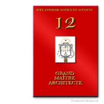 12° Grand Maître Architecte. Rito Escoc&eacute;s Antiguo y Aceptado. Franc-maçonnerie