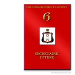 6° Secrétaire Intime. Rito Escoc&eacute;s Antiguo y Aceptado. Franc-maçonnerie