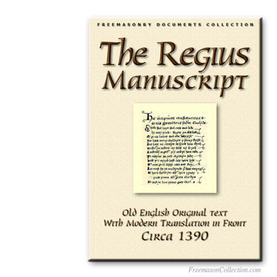  The Regius Manuscript. Early Masonic Cathechism.