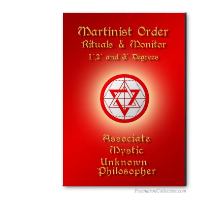 Martinist Order Rituals. Associate, Mystic, Unknown Philosopher. Ritual Mas&oacute;nico